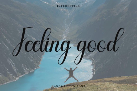 Feeling Good Font: Elegant Script for Creative Projects