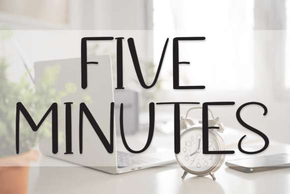 Five Minutes Font: Sweet & Stylish