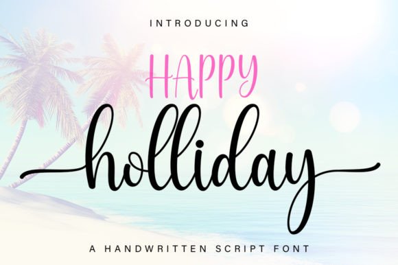 Happy Holliday Font for Elegant Design
