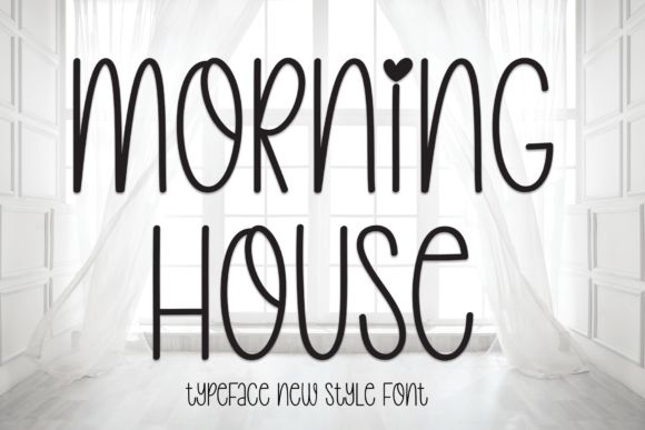 Morning House Font for Business Style