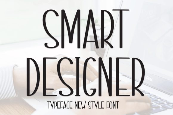 Smart Designer: A Stylish Font for Creative Projects